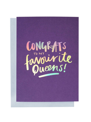 Favourite Queens Greeting Card | Blushing Confetti