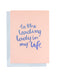 Leading Lady Greeting Card | Blushing Confetti