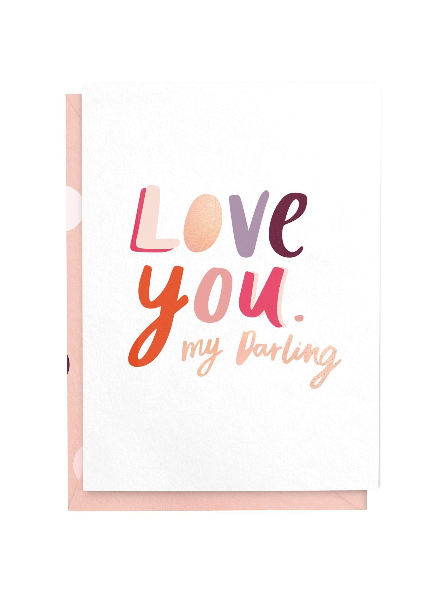 Love You My Darling Greeting Card