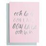 Ooh la la Greeting Card | Blushing Confetti