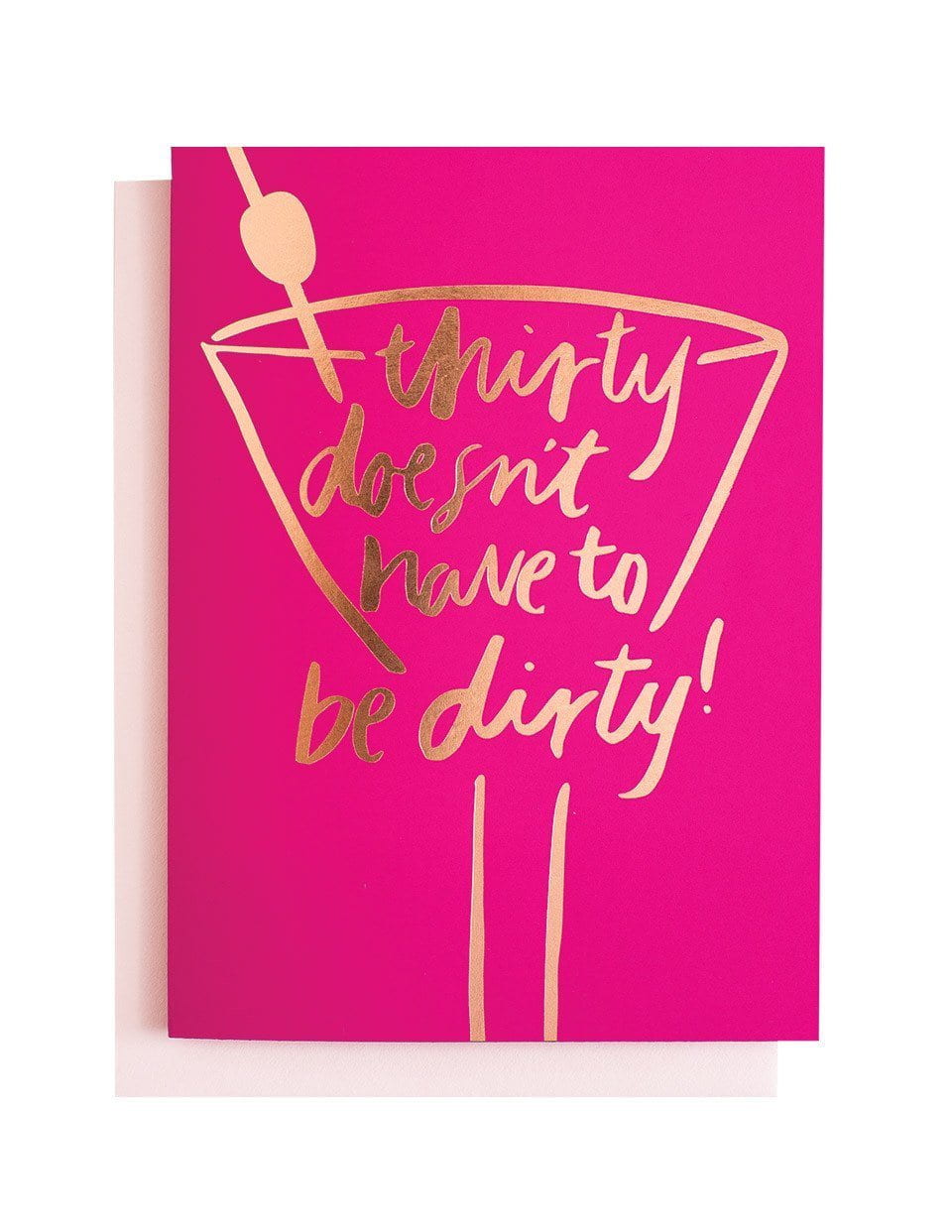 Thirty doesn't have to be dirty Greeting Card | Blushing Confetti