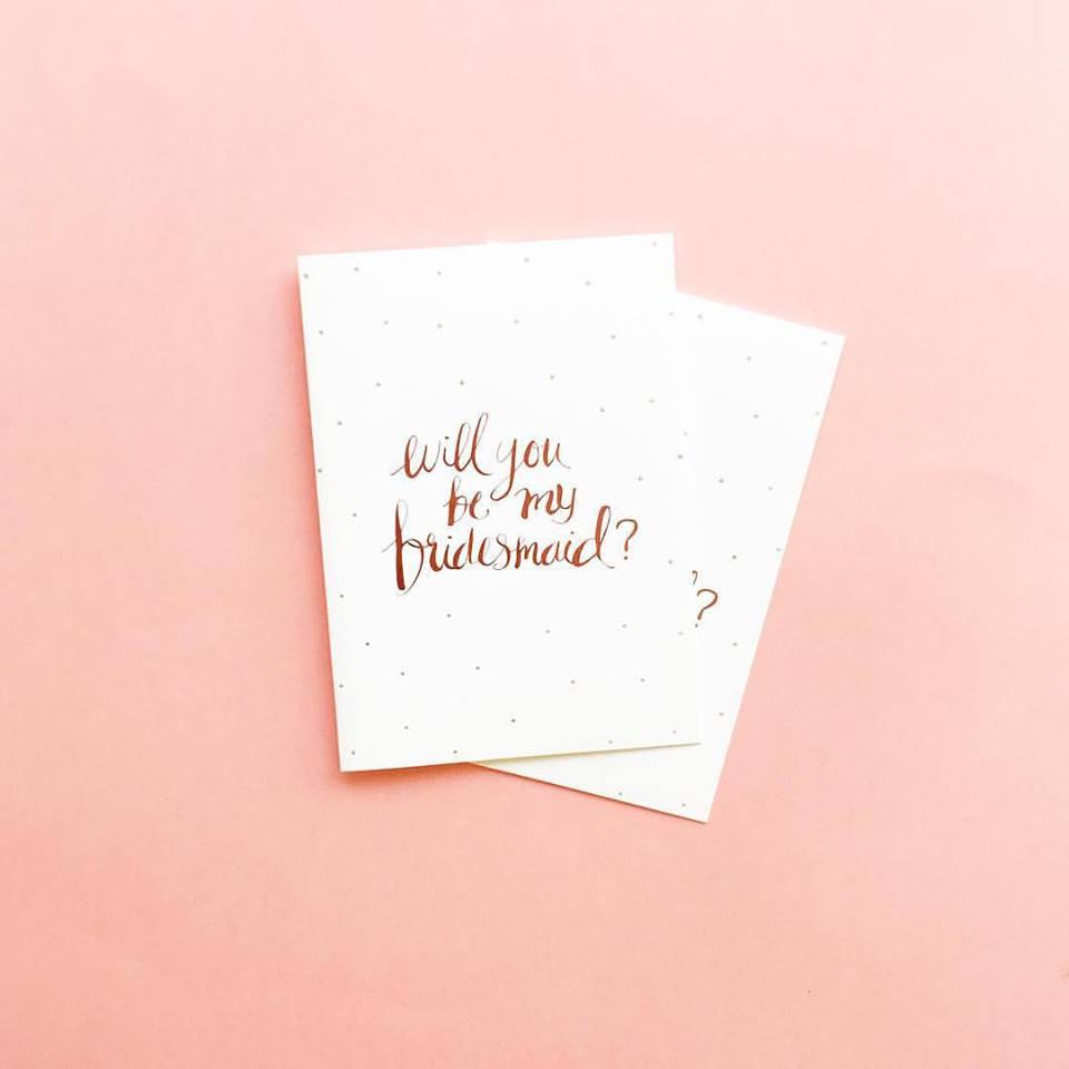 Will you be my Bridesmaid? foiled greeting card | Blushing Confetti