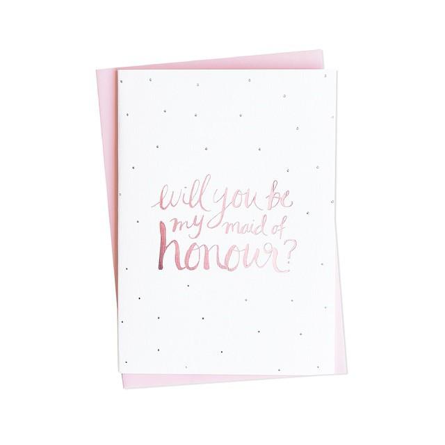 Will you be my Maid of Honour? foiled Greeting card | Blushing Confetti